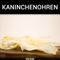 Kaninchenohren - 500g